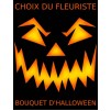 Choix du fleuriste - Bouquet d'Halloween  Choix du fleuriste - Bouquet d'Halloween
